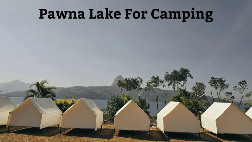 Pawna Lake Camping